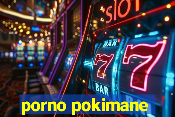 porno pokimane